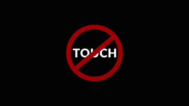 NO Touch text icon animation with a  circular red and black.stop, not allowed and ban concept animation on black background. 4k video animation with alpha channel.