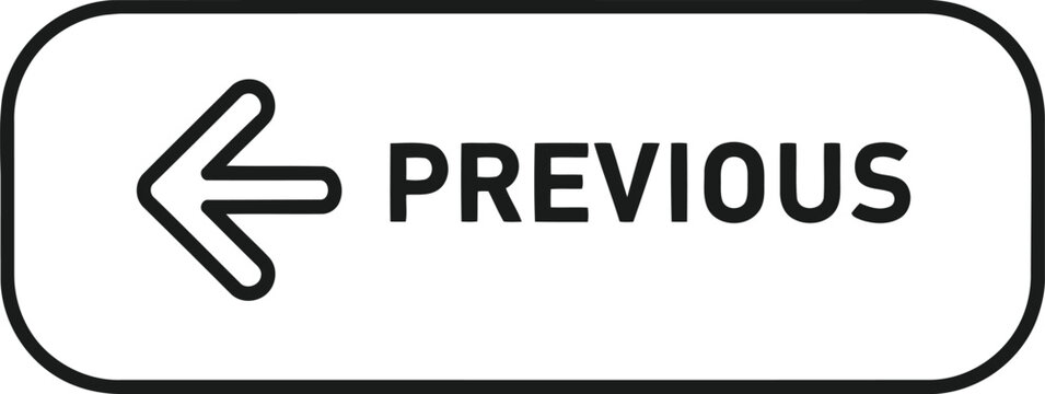 Previous button sign with left arrow icon isolated on white background