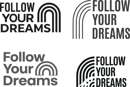 Follow Your Dreams typography with abstract rainbow line art motifs