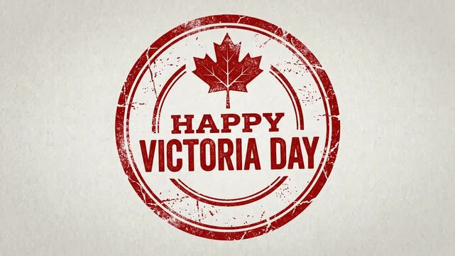 Happy Victoria Day Red Rubber Stamp Animation with Canadian Maple Leaf
