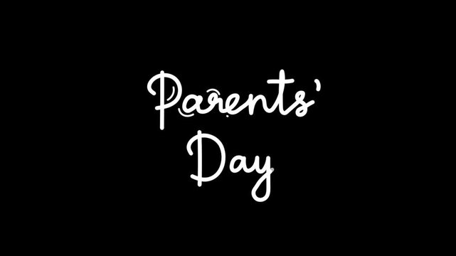 Parents Day One line continuous animated typography intro outro animation video, hand drawn calligraphy lettering monoline vintage text  hand drawing outline white type on black backdrop