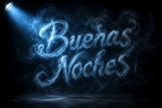 buenas noches smoke