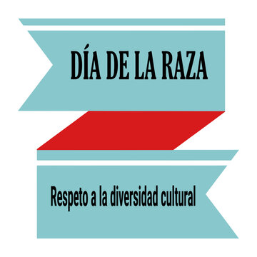 Dia de la Raza text with cultural diversity message