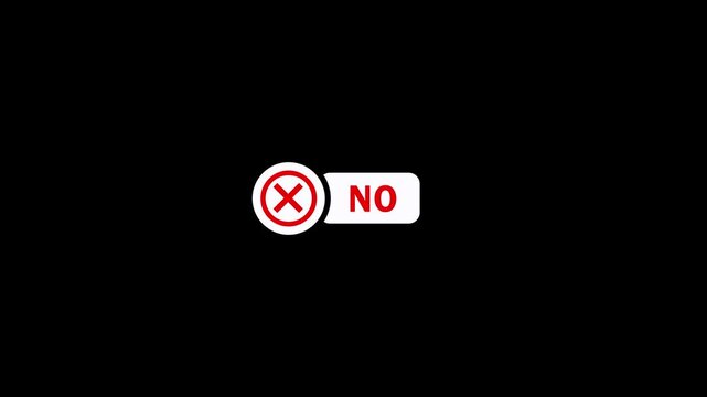 Cross decline sign with no text animation on black background. Decision making and choices no symbol. Cross x symbol with no text animation with alpha channel