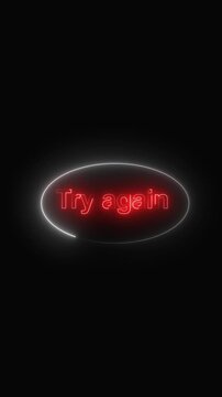 Try again animation with red neon. Try again digital error and retry. Try again technology interface graphic on black background for system status.