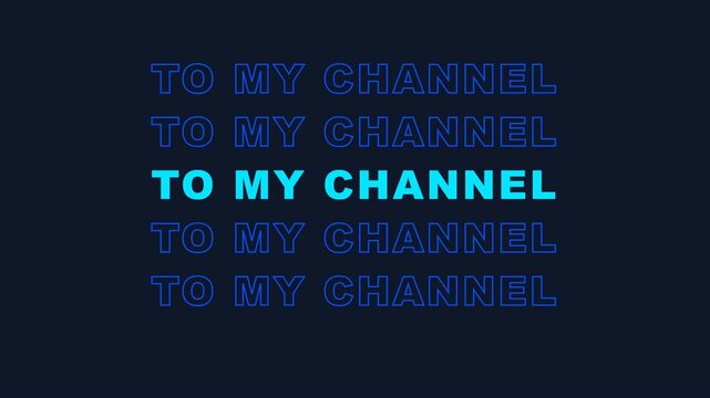 welcome to my channel animation opening video motion text cobalt blue cyan tech typography 4K