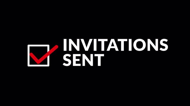  invitations sent notification animation  with  checkmark icon  for email campaigns, event planning, and business communication on transparent background in 4K Animation with Alpha Channel