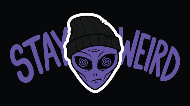 Purple alien head wearing a black beanie with hypnotic spiral eyes and stay weird text on black