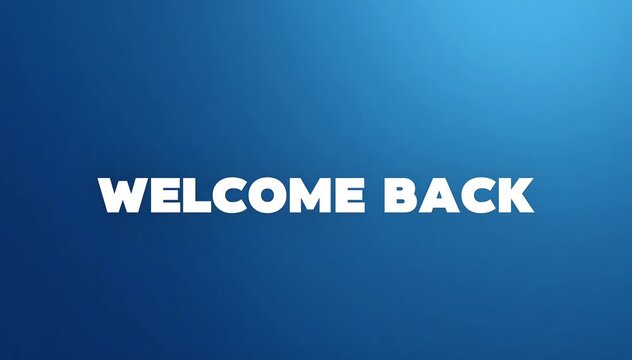 Welcome Back Text Animation Intro Motion Graphic