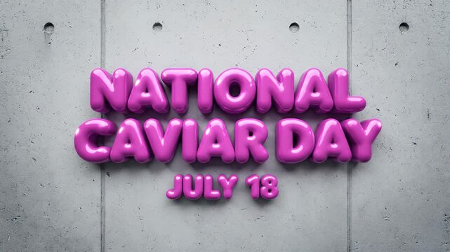 National caviar day july 18 text animation for social media celebration and holiday event promotion