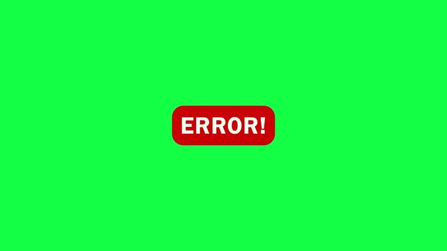 Error message with red alert box warning animation on green background. Error signal emergency problem issue important sign symbol animated with alpha channel