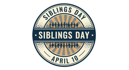 Obraz premium Siblings day april 10 circular emblem