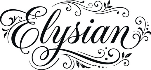 Elysian word typography with elegant flourishes, vintage calligraphy script vector, ornate black lettering with floral swirls and filigree © Tapi