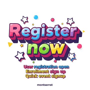 Playful colorful cartoon text effect for user registration and quick event sign up