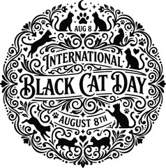 Fototapeta premium International black cat day august 8th graphic design feline celebration artwork