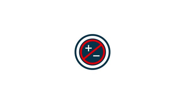 Red prohibition symbol with plus and minus signs on white background circle.4k quality animation video