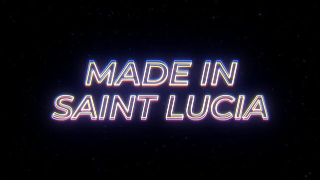  Made in Saint Lucia Neon Sign Text with Classic Retro Theme