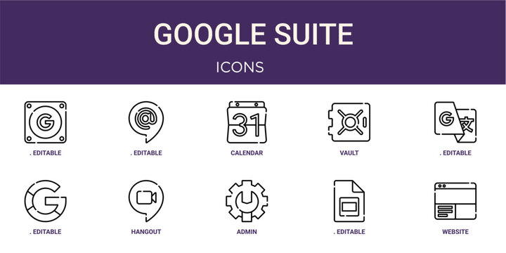 Set of 10 linear Google Suite icons for interface projects, presentations and web graphics. Outline symbol collection with. editable stroke. for use on web and mobile apps, logo, print media. Thin