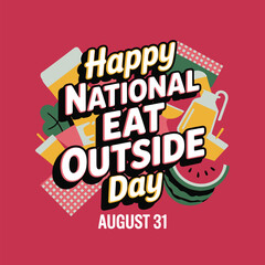 Obraz premium Happy national eat outside day august 31 vector illustration with picnic food, drinks, and watermelon