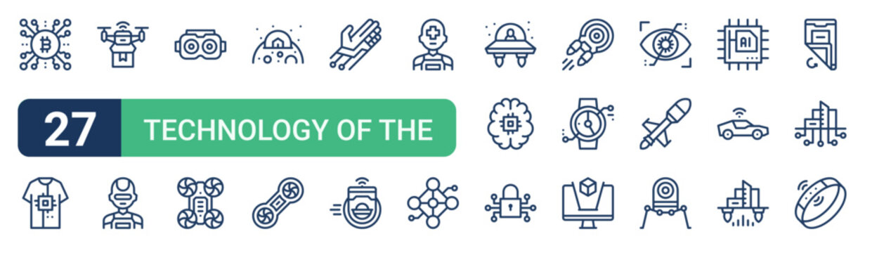 Set of 27 thin line Technology of the Future icons for app screens, websites and product dashboards. Outline vector pack featuring cryptocurrency, tshirt, drone, humanoid, vr and drone.