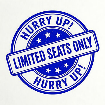 Hurry up limited seats only rubber stamp design isolated on white background