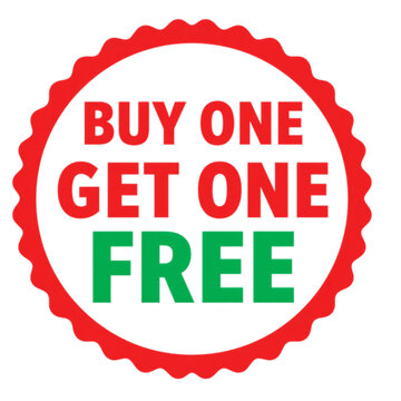 Buy One Get One Free Deal: A vibrant red and white circular graphic with a scalloped edge announces a BUY ONE GET ONE FREE promotion, perfect for sales and marketing.