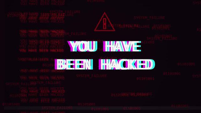 hacking glitch Red digital alert message stating you have been hacked