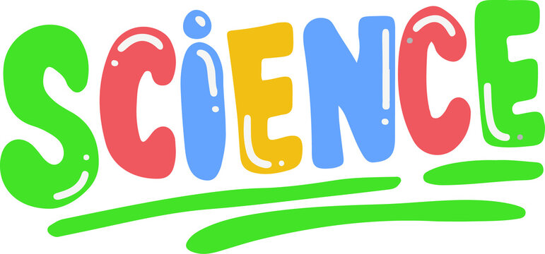 Colorful science word in playful hand-drawn letters