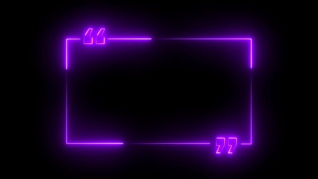 quotes neon frame frame border animated frame border place adverbs .4K motion video