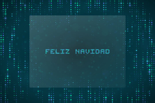 Digital Feliz Navidad Greeting Card with Matrix Style Binary Code Background for Tech Themed Holiday Season Design