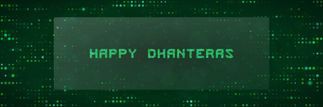 Digital Happy Dhanteras Greeting Card with Matrix Style Green Dotted Background for Tech Themed Festive Wishes