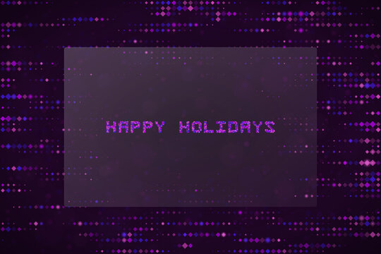 Digital Happy Holidays Greeting Card Background with Glitch Pixel Art Style and Purple Neon Matrix Pattern for Tech Festive Design