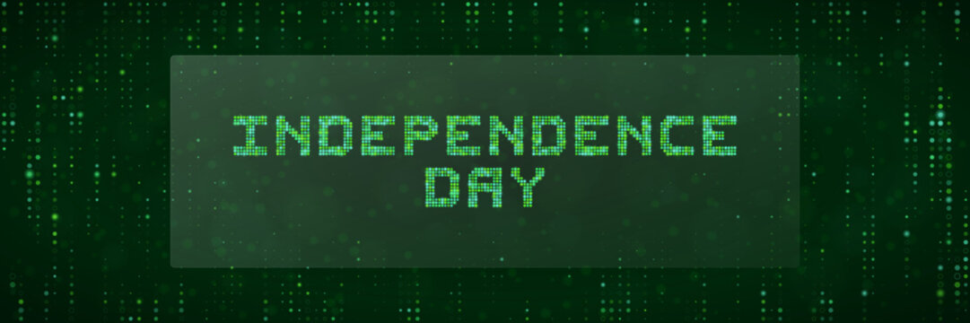 Digital Independence Day Text Banner with Matrix Style Green Binary Code Background for Tech Holiday Graphics