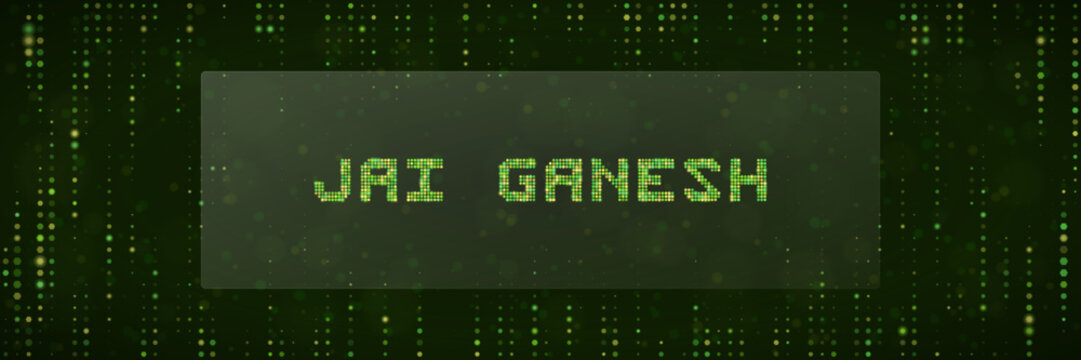 Jai Ganesh Digital Text Design with Green Matrix Code Background for Spiritual Technology and Cyber Culture Concepts