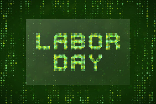 Digital Labor Day Text Design with Green Matrix Dot Matrix Style Background for Technology and Business Concepts
