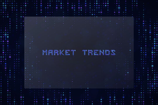Market Trends Digital Data Visualization Concept with Glowing Pixelated Text and Abstract Blue Tech Background