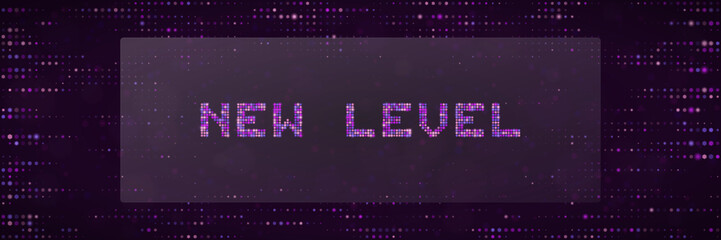 New Level Digital Pixel Text Sign for Gaming Achievement and Progress Concept Background © SimpleDesignStudio