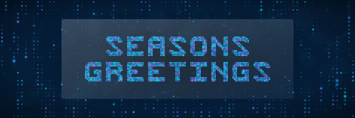 Digital Seasons Greetings Text Banner with Futuristic Pixelated Blue Background for Tech Holiday Card Design © SimpleDesignStudio