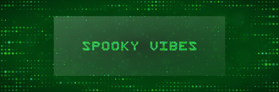 Spooky Vibes Digital Matrix Text Banner for Halloween Tech Themes and Cyberpunk Style Graphic Design Backgrounds