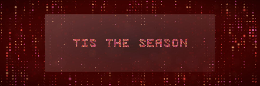 Digital Tis The Season Holiday Greeting Card Background With Red Pixelated Text And Abstract Matrix Data Pattern