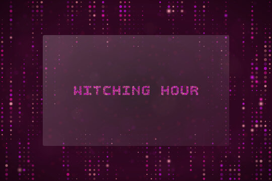 Witching Hour Digital Text Overlay with Purple Matrix Background for Cyberpunk Gaming and Tech Concepts