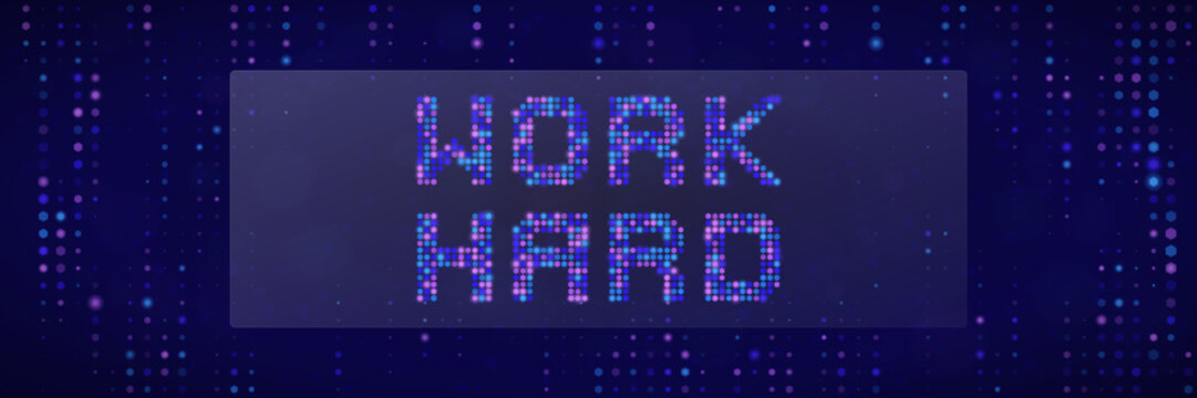Work Hard Digital Typography Motivational Quote Poster for Corporate Office Decor and Business Success Concept