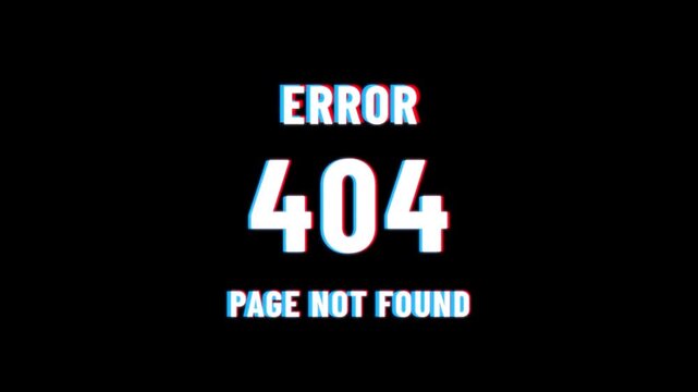 White Error 404 Page Not Found text Message with glitch effect, Server Signal, Technical Issue, Digital Warning Symbol, Website issue and Network error