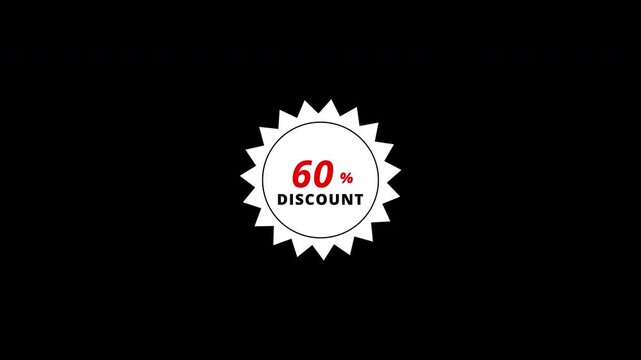 sixty percent discount sticker animation with transparent background, 60% Off Sale, 60% Offer Sale, 60% Discount Offer Sticker.