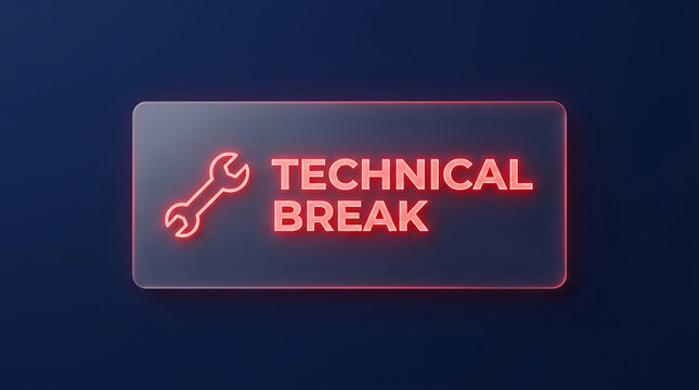 Technical break sign with wrench icon and neon red text