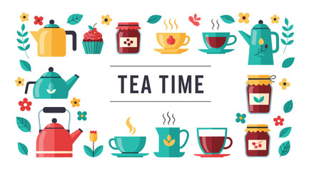 Colorful tea time illustrations include teapots, cups, jars of jam, and sweet treats framed by decorative flowers and leaves.