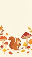 Fototapeta premium cute squirrel holding acorn surrounded by forest mushrooms and autumn leaves. light beige background with copy space. fall season nature concept. greeting card, poster, children illustration.