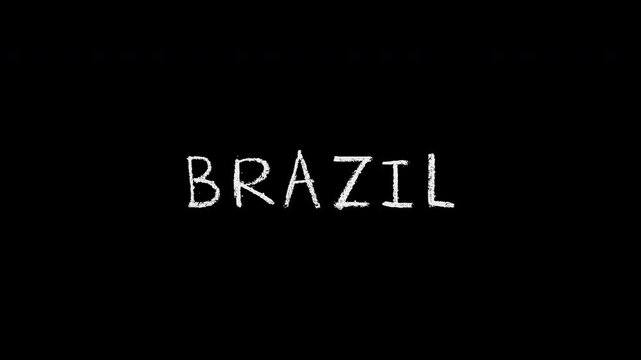 Brazil text written with chalk on blackboard animation