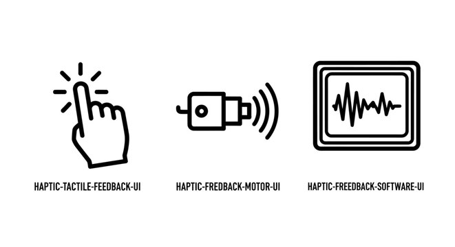Haptic feedback and sensory technology interface icons with feedback vibration software technology interface response interaction hardware mechanics electronic innovation components