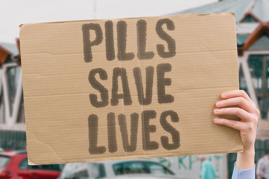 "Pills save lives" Medication sustains patients with proper funding. MEDICINE. SURVIVAL. THERAPY. ACCESS. CONTINUE.